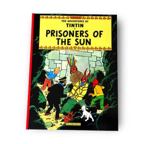 TINTIN HARDBACK BOOK - The Prisoners of The Sun